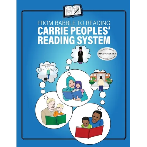 From Babble to Reading Carrie Peoples' Reading System - Paperback