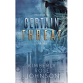 Certain Threat - Paperback