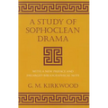 A Study of Sophoclean Drama - Paperback