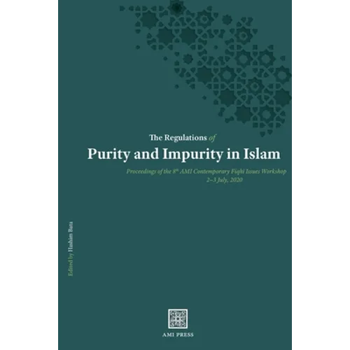The Regulations of Purity and Impurity in Islam - Paperback