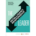 The Intelligent, Responsive Leader - Paperback