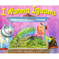 I Wanna Iguana - Hardcover