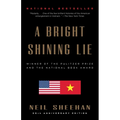 A Bright Shining Lie: John Paul Vann and America in Vietnam (Pulitzer Prize Winner) - Paperback