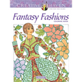 Creative Haven Fantasy Fashions Coloring Book - Paperback