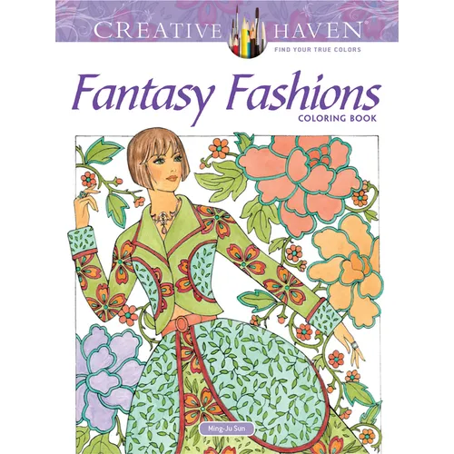 Creative Haven Fantasy Fashions Coloring Book - Paperback