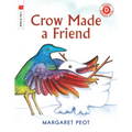 Crow Made a Friend - Paperback