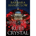 Revelations of the Ruby Crystal - Paperback