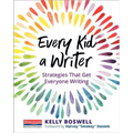 Every Kid a Writer: Strategies That Get Everyone Writing - Paperback