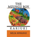 The Mzungu Boy - Paperback