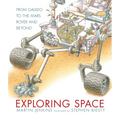 Exploring Space: From Galileo to the Mars Rover and Beyond - Hardcover