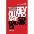 The Revolutionary Social Worker Love Ethic Companion - Paperback