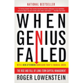 When Genius Failed: The Rise and Fall of Long-Term Capital Management - Paperback