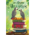 The Simple Art of Flying - Hardcover