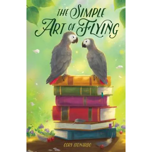 The Simple Art of Flying - Hardcover