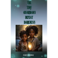 The Tiny Guardians Defeat Darkness - Paperback
