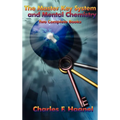 The Master Key System and Mental Chemistry - Hardcover