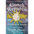 Conch Republic Island Stepping with Hemingway - Paperback