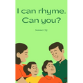 I can rhyme. Can you? - Paperback
