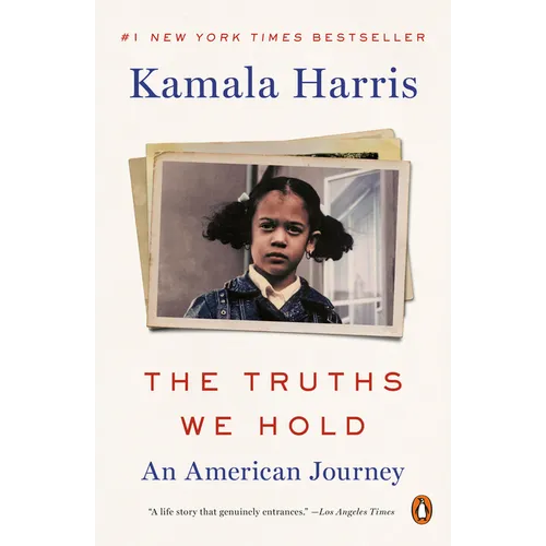 The Truths We Hold: An American Journey - Paperback