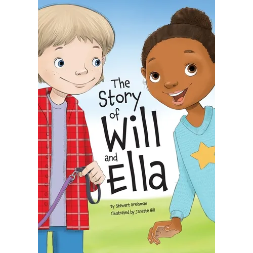 The Story of Will and Ella. - Paperback