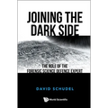 Joining the Dark Side - Paperback