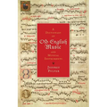 A Dictionary of Old English Music & Musical Instruments - Paperback