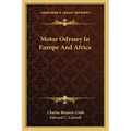 Motor Odyssey In Europe And Africa - Paperback