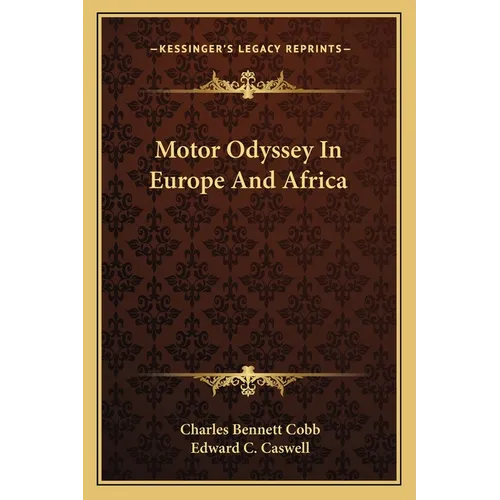 Motor Odyssey In Europe And Africa - Paperback