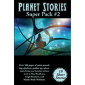 Planet Stories Super Pack #2: A Positronic Book - Paperback