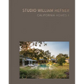 California Homes II: Studio William Hefner - Hardcover
