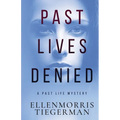 Past Lives Denied - Paperback