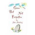 Goon But Not Forgotten (hardback) - Hardcover