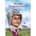 Who Was Abigail Adams? - Hardcover