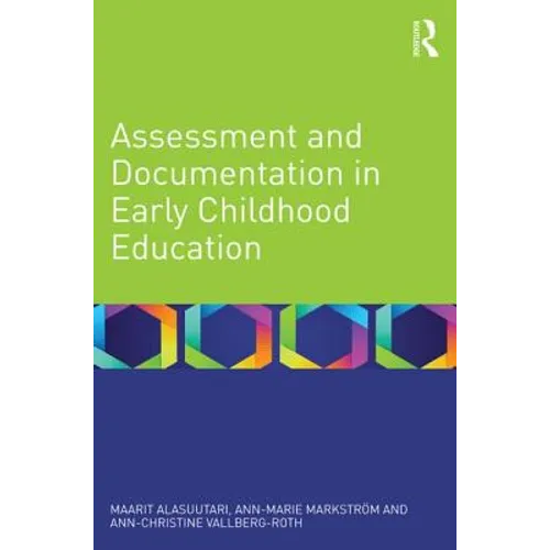 Assessment and Documentation in Early Childhood Education - Paperback