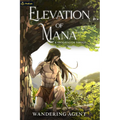 Elevation of Mana: A Progression Fantasy - Paperback