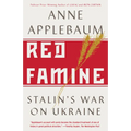 Red Famine: Stalin's War on Ukraine - Paperback