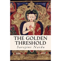 The Golden Threshold - Paperback