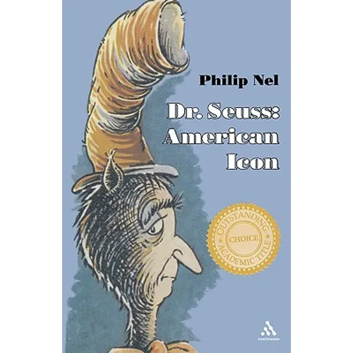 Dr. Seuss: American Icon - Paperback