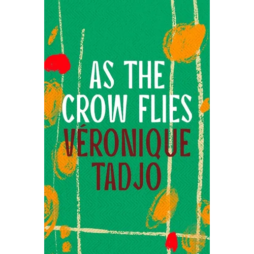 As the Crow Flies - Paperback