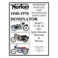 Norton 1949-1970 Dominator Workshop Manuals & Illustrated Parts Lists Model 7, 77, 88, 99, 650, Sports Specials, Manxman & Mercury - Paperback
