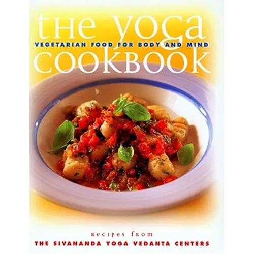 The Yoga Cookbook: Yoga Cookbook - Paperback