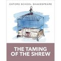 The Taming of the Shrew: Oxford School Shakespeare - Paperback