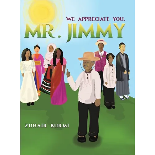 We Appreciate You, Mr. Jimmy - Hardcover