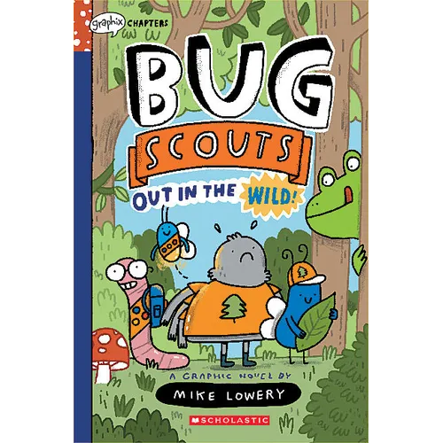 Out in the Wild!: A Graphix Chapters Book (Bug Scouts #1) - Paperback