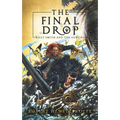 The Final Drop: Billy Smith and the Goblins, Book 3 - Hardcover