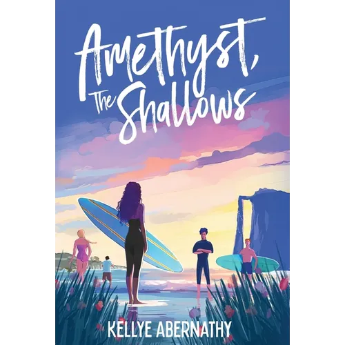 Amethyst, The Shallows - Hardcover
