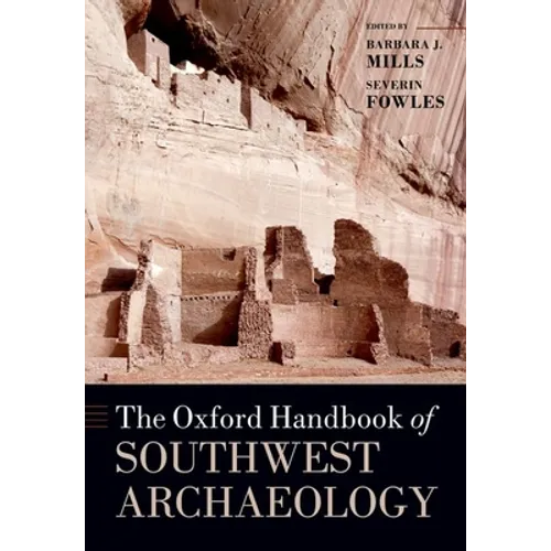 Oxford Handbook of Southwest Archaeology - Paperback
