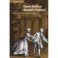 Opera Buffa in Mozart's Vienna - Paperback