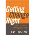 Getting Change Right - Hardcover