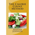 The Calorie Count Method - Paperback